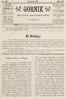 Górnik : pismo poświęcone sprawom górnictwa naftowego w Galicyi. 1885, nr 24