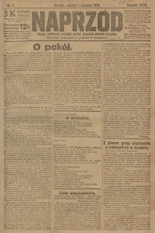 Naprzód : organ centralny polskiej partyi socyalno-demokratycznej. 1918, nr 1