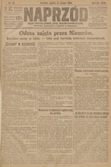 Naprzód : organ centralny polskiej partyi socyalno-demokratycznej. 1918, nr 61