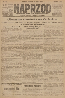 Naprzód : organ centralny polskiej partyi socyalno-demokratycznej. 1918, nr 69