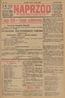 Naprzód : organ centralny polskiej partyi socyalno-demokratycznej. 1918, nr 99