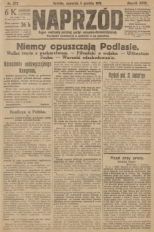 Naprzód : organ centralny polskiej partyi socyalno-demokratycznej. 1918, nr 272