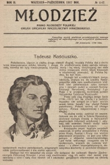 Młodzież : pismo młodzieży polskiej: organ oficjalny Naczelnictwa Harcerskiego. 1917, nr 11-12