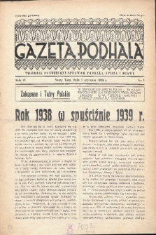 Gazeta Podhala : tygodnik poświęcony sprawom Podhala, Spisza i Orawy. 1939, nr 1