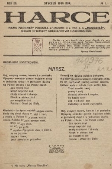 Harce : pismo młodzieży polskiej : organ oficjalny Naczelnictwa Harcerskiego. 1918, nr 1