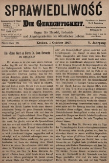 Sprawiedliwość = Die Gerechtigkeit : Organ für Handel, Industrie und Angelegenheiten des öffentlichen Lebens. 1897, nr 19