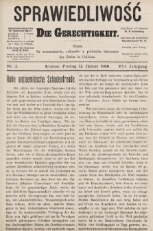 Sprawiedliwość = Die Gerechtigkeit : Organ für oeconomische, culturelle u. politische Interessen der Juden in Galizien. 1900, nr 2