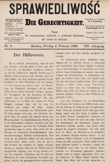 Sprawiedliwość = Die Gerechtigkeit : Organ für oeconomische, culturelle u. politische Interessen der Juden in Galizien. 1900, nr 5