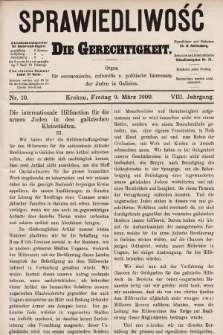 Sprawiedliwość = Die Gerechtigkeit : Organ für oeconomische, culturelle u. politische Interessen der Juden in Galizien. 1900, nr 10