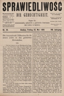 Sprawiedliwość = Die Gerechtigkeit : Organ für oeconomische, culturelle u. politische Interessen der Juden in Galizien. 1900, nr 20