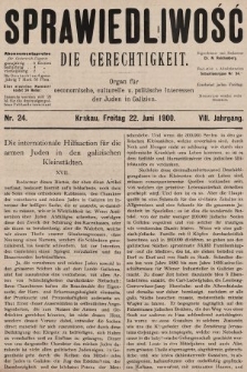 Sprawiedliwość = Die Gerechtigkeit : Organ für oeconomische, culturelle u. politische Interessen der Juden in Galizien. 1900, nr 24
