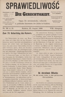 Sprawiedliwość = Die Gerechtigkeit : Organ für oeconomische, culturelle u. politische Interessen der Juden in Galizien. 1900, nr 30