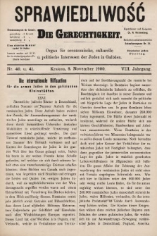 Sprawiedliwość = Die Gerechtigkeit : Organ für oeconomische, culturelle u. politische Interessen der Juden in Galizien. 1900, nr 40 i 41