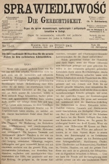 Sprawiedliwość = Die Gerechtigkeit : Organ für oeconomische, culturelle u. politische Interessen der Juden in Galizien. 1901, nr 13