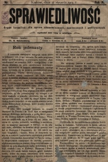 Sprawiedliwość = Die Gerechtigkeit : organ Izraelicki dla spraw ekonomicznych, społecznych i politycznych. 1903, nr 1