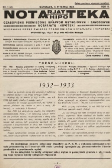 Notarjat-Hipoteka : czasopismo poświęcone sprawom ustrojowym i zawodowym notarjatu i hipoteki. 1933, nr 1