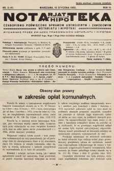 Notarjat-Hipoteka : czasopismo poświęcone sprawom ustrojowym i zawodowym notarjatu i hipoteki. 1933, nr 2