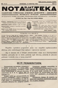 Notarjat-Hipoteka : czasopismo poświęcone sprawom ustrojowym i zawodowym notarjatu i hipoteki. 1933, nr 11