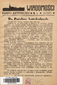 Wiadomości Parafii Katedralnej. 1937, nr 1
