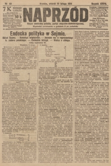 Naprzód : organ centralny polskiej partyi socyalno-demokratycznej. 1919, nr 42
