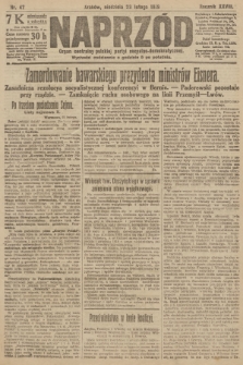 Naprzód : organ centralny polskiej partyi socyalno-demokratycznej. 1919, nr 47