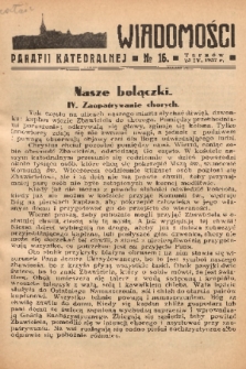 Wiadomości Parafii Katedralnej. 1937, nr 16