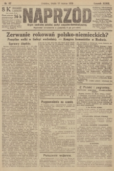 Naprzód : organ centralny polskiej partyi socyalno-demokratycznej. 1919, nr 67