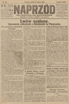Naprzód : organ centralny polskiej partyi socyalno-demokratycznej. 1919, nr 69
