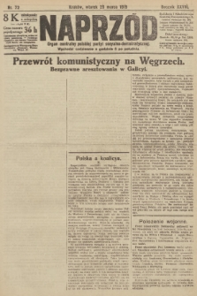 Naprzód : organ centralny polskiej partyi socyalno-demokratycznej. 1919, nr 72 [po konfiskacie nakład drugi]