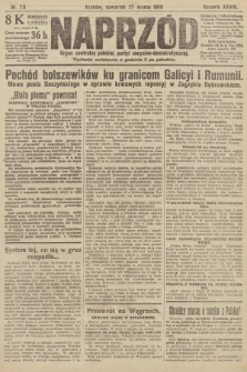 Naprzód : organ centralny polskiej partyi socyalno-demokratycznej. 1919, nr 73