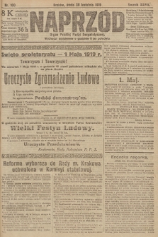 Naprzód : organ Polskiej Partyi Socyalistycznej. 1919, nr 100