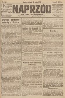 Naprzód : organ Polskiej Partyi Socyalistycznej. 1919, nr 106