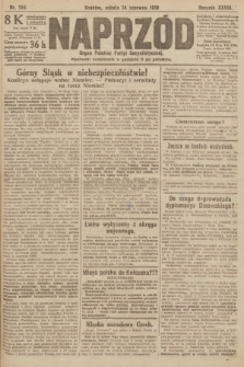 Naprzód : organ Polskiej Partyi Socyalistycznej. 1919, nr 134