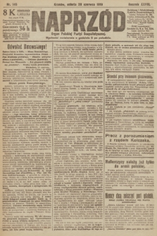 Naprzód : organ Polskiej Partyi Socyalistycznej. 1919, nr 145