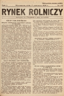 Rynek Rolniczy. 1936, nr 46