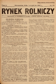 Rynek Rolniczy. 1937, nr 70