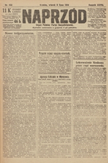 Naprzód : organ Polskiej Partyi Socyalistycznej. 1919, nr 153