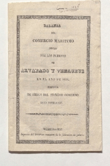 Balanza del comercio maritimo hecho por los puertos de Alvarado y Veracruz en el ano de 1824 (Drucktitel)