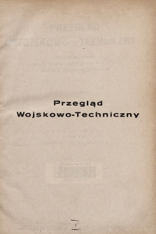 Przegląd Wojskowo-Techniczny. R. 7, 1933, t. 14, spis rzeczy
