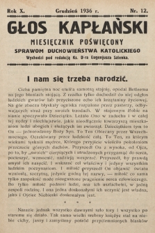 Głos Kapłański : miesięcznik poświęcony sprawom duchowieństwa katolickiego. 1936, nr 12