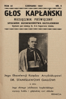 Głos Kapłański : miesięcznik poświęcony sprawom duchowieństwa katolickiego. 1937, nr 6