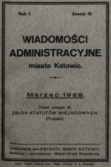 Wiadomości Administracyjne Miasta Katowic. 1928, z. 3