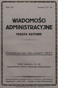 Wiadomości Administracyjne Miasta Katowic. 1937, z. 10-12