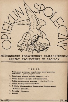 Opiekun Społeczny : miesięcznik poświęcony zagadnieniom służby społecznej w stolicy. 1938, nr 4