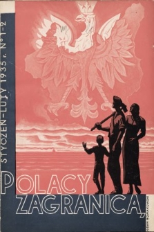 Polacy Zagranicą : organ Światowego Związku Polaków z Zagranicy. 1935, nr 1-2