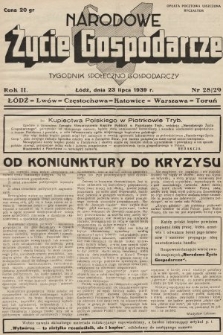 Narodowe Życie Gospodarcze : tygodnik społeczno-gospodarczy. 1939, nr 28/29