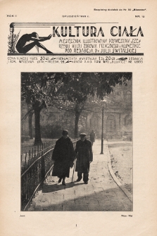 Kultura Ciała : miesięcznik ilustrowany poświęcony szerzeniu kultu zdrowia fizycznego i kosmetyce. 1928, nr 12