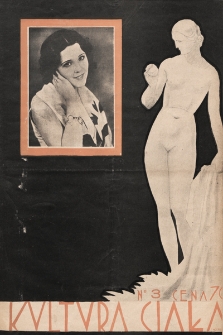 Kultura Ciała : miesięcznik ilustrowany poświęcony szerzeniu kultu zdrowia fizycznego i kosmetyce. 1929, nr 3