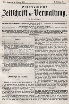 Oesterreichische Zeitschrift für Verwaltung. Jg. 10, 1877, nr 5