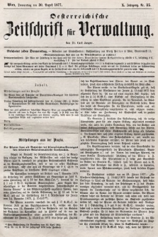 Oesterreichische Zeitschrift für Verwaltung. Jg. 10, 1877, nr 35